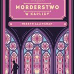 Morderstwo w kaplicy — okładka e-booka