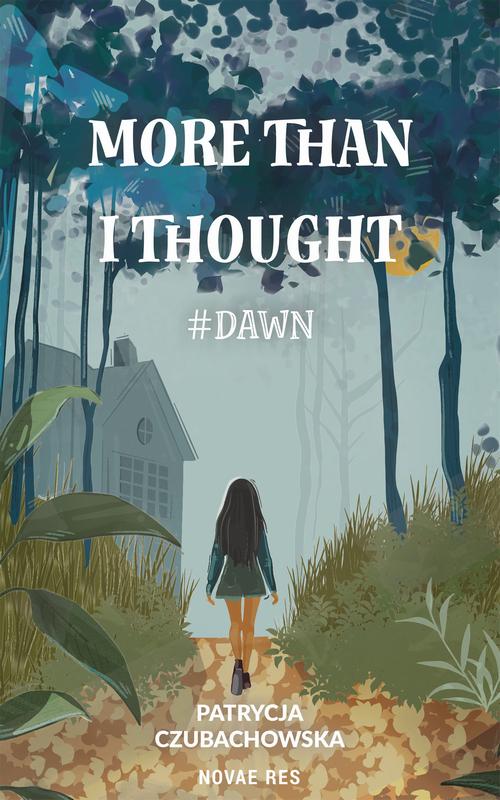 More than i thought #Dawn — okładka e-booka
