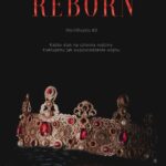 Tytuł: Mortificatio Tom 3 Reborn
Autor: Klaudia Kupiec
Wydawnictwo: NieZwykłe
Formaty: EPUB, MOBI