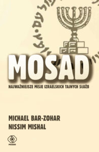 Mosad: najważniejsze misje izraelskich tajnych służb — okładka e-booka
