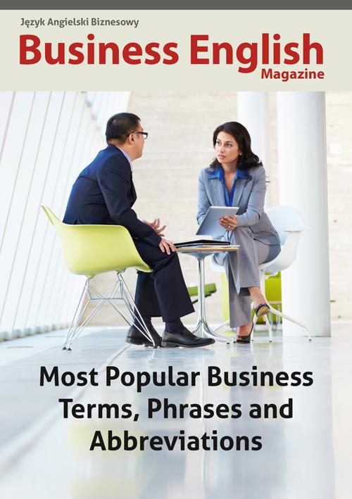 Tytuł: Most Popular Business Terms, Phrases and Abbreviations
Autor: Daria Frączek
Wydawnictwo: Colorful Media
Formaty: PDF