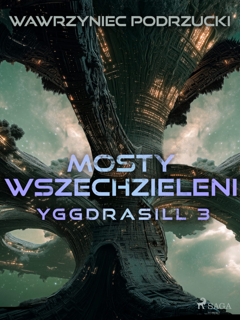 Mosty wszechzieleni. Yggdrasill 3 (#3) — okładka