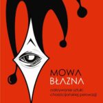 Mowa błazna. Odkrywanie sztuki chrześcijańskiej perswazji — okładka e-booka