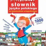 Mówimy po polsku Ilustrowany słownik języka polskiego ze słowniczkiem ortograficznym — okładka e-booka
