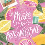 Tytuł: Może to przeznaczenie
Autor: Amy Lea
Wydawnictwo: Young
Formaty: EPUB, MOBI