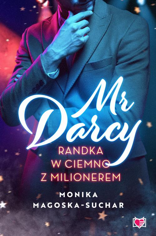 Tytuł: Mr Darcy
Autor: Monika Magoska-Suchar
Wydawnictwo: Niegrzeczne książki
Formaty: EPUB, MOBI