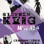 MROCZNA WIEŻA IV: CZARNOKSIĘŻNIK I KRYSZTAŁ — okładka e-booka