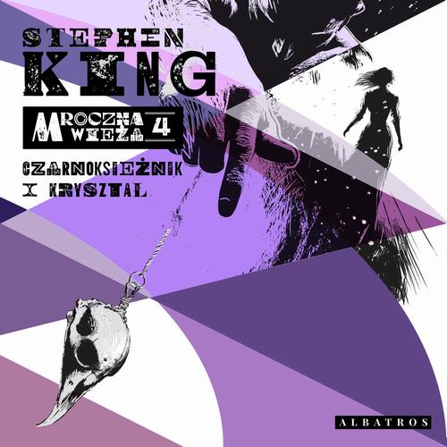 Tytuł: MROCZNA WIEŻA IV: CZARNOKSIĘŻNIK I KRYSZTAŁ
Autor: Stephen King
Wydawnictwo: Albatros
Formaty: MP3