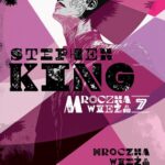 Tytuł: Mroczna Wieża VII: Mroczna Wieża
Autor: Stephen King
Wydawnictwo: Albatros
Formaty: EPUB, MOBI