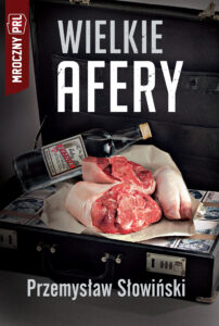 Tytuł: Mroczny PRL (#1). Mroczny PRL. Wielkie afery
Autor: Przemysław Słowiński
Wydawnictwo: Fronda
Formaty: EPUB, PDF, MOBI