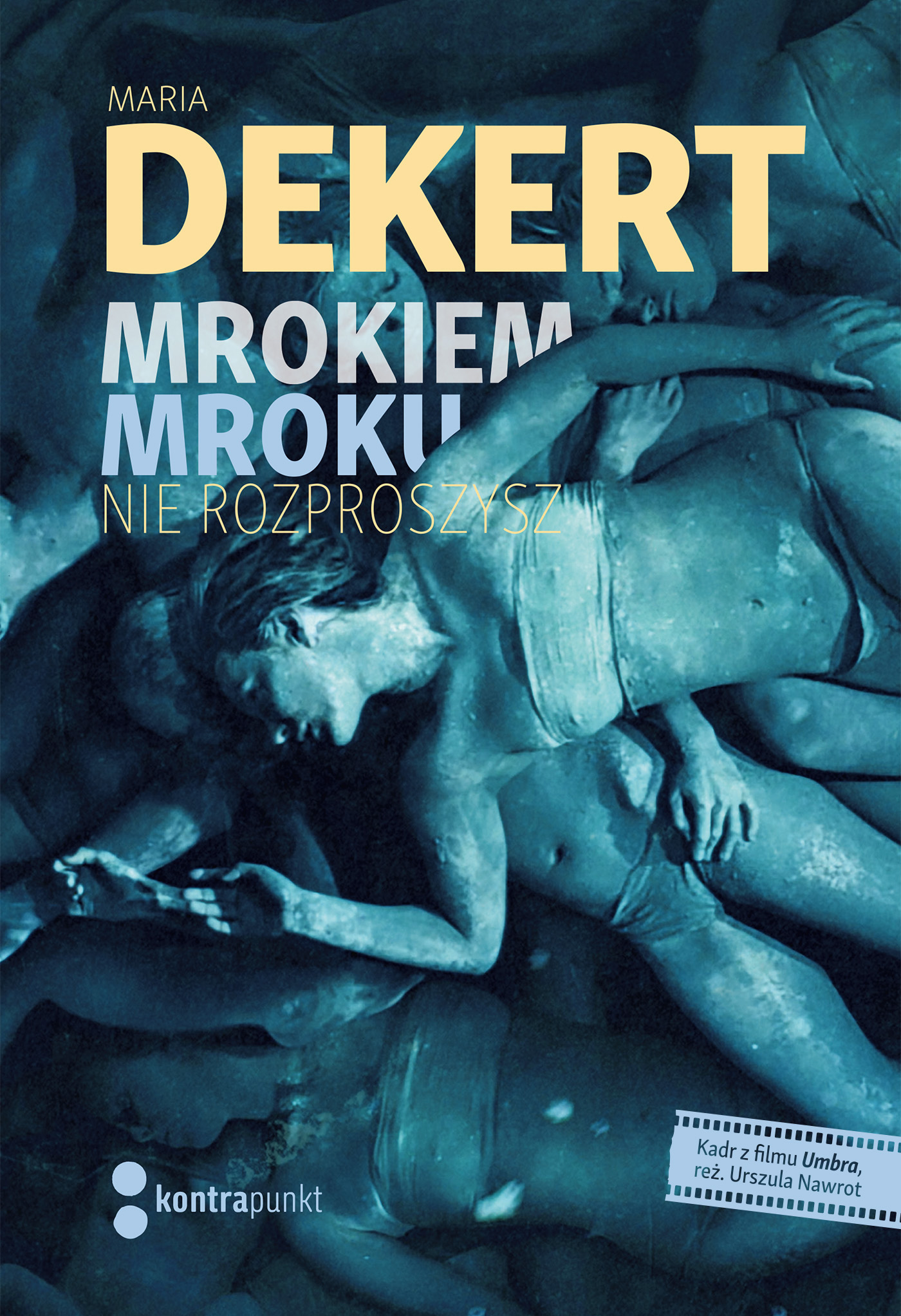 Mrokiem mroku nie rozproszysz — okładka e-booka