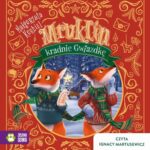 Mruklin kradnie Gwiazdkę — okładka audiobooka