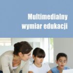 Multimedialny wymiar edukacji — okładka e-booka