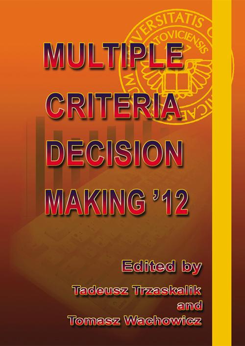 Tytuł: Multiple Criteria Decision Making '12
Autor: 
Wydawnictwo: Wydawnictwo Uniwersytetu Ekonomicznego w Katowicach
Formaty: PDF
