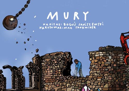 Tytuł: Mury
Autor: Boguś Janiszewski, Max Skorwider
Wydawnictwo: Albus
Formaty: PDF