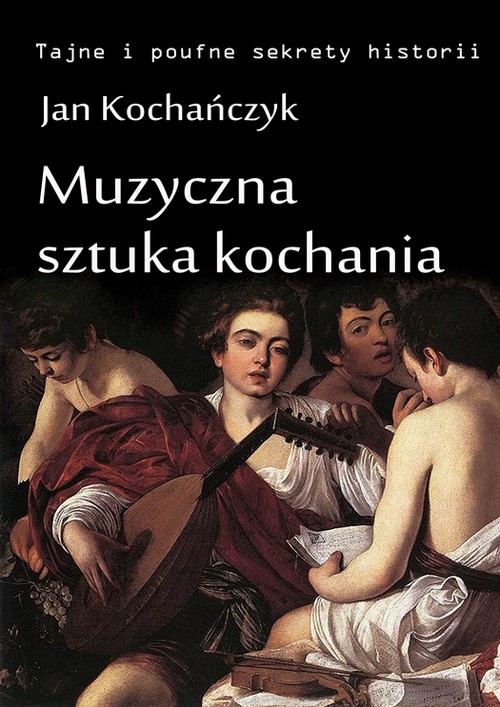 Muzyczna sztuka kochania — okładka e-booka