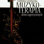 Muzykoterapia dzieci agresywnych — okładka e-booka