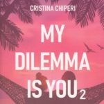 Tytuł: My dilemma is you 2
Autor: Christina Chiperi
Wydawnictwo: Akapit Press
Formaty: EPUB, MOBI