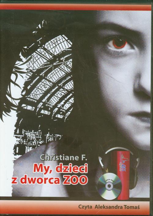 Tytuł: My dzieci z dworaz ZOO
Autor: Christiane F.
Wydawnictwo: QES Agency
Formaty: MP3