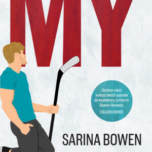 Tytuł: My
Autor: Elle Kennedy, Sarina Bowen
Wydawnictwo: Zysk i S-ka
Formaty: EPUB, MOBI