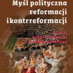 Myśl polityczna Reformacji i Kontrreformacji, t. 2. Sobór Trydencki i reforma katolicka — okładka e-booka