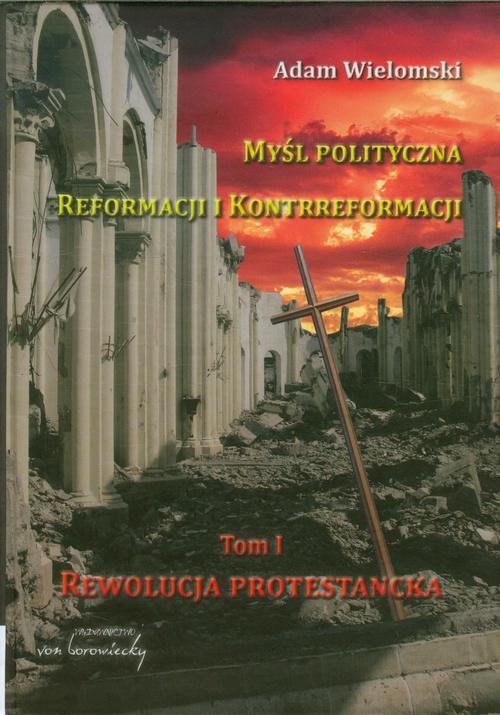 Myśl polityczna reformacji i kontrreformacji — okładka e-booka