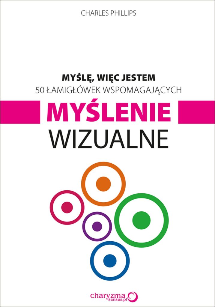 Myślę, więc jestem. 50 łamigłówek wspomagających myślenie wizualne — okładka
