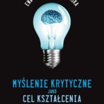 Myślenie krytyczne jako cel kształcenia — okładka e-booka