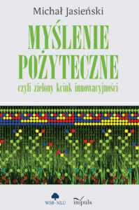 Myślenie pożyteczne, czyli zielony kciuk innowacyjności — okładka e-booka