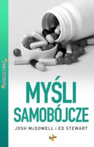 Tytuł: Myśli samobójcze
Autor: Josh McDowell
Wydawnictwo: Vocatio
Formaty: EPUB, MOBI