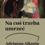Na coś trzeba umrzeć — okładka e-booka