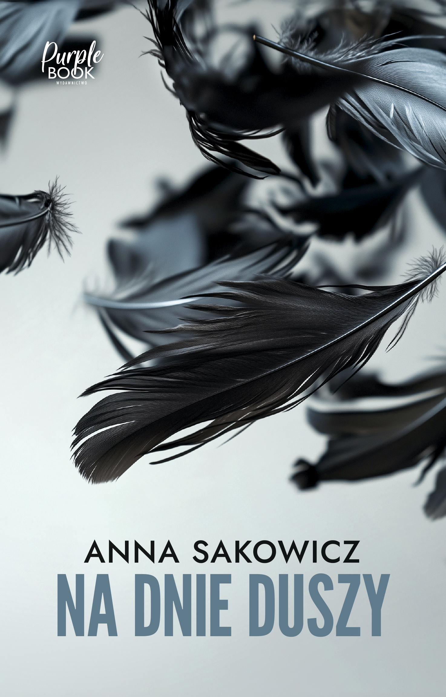 Tytuł: Na dnie duszy
Autor: Anna Sakowicz
Wydawnictwo: Purple Book
Formaty: EPUB, MOBI