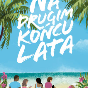 Tytuł: Na drugim końcu lata
Autor: Emma Mills
Wydawnictwo: Grupa Wydawnicza Media Rodzina
Formaty: EPUB, MOBI