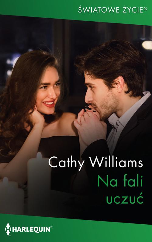 Tytuł: Na fali uczuć
Autor: Cathy Williams
Wydawnictwo: Harlequin
Formaty: MOBI, EPUB