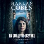 Tytuł: Na gorącym uczynku (wydanie filmowe)
Autor: Harlan Coben
Wydawnictwo: Albatros
Formaty: MP3