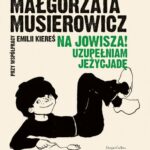 Na Jowisza! Uzupełniam Jeżycjadę — okładka e-booka