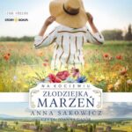 Na Kociewiu. Tom 1. Złodziejka marzeń — okładka audiobooka