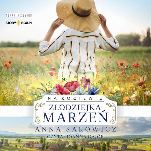 Tytuł: Na Kociewiu. Tom 1. Złodziejka marzeń
Autor: Anna Sakowicz
Wydawnictwo: Storybox
Formaty: MP3