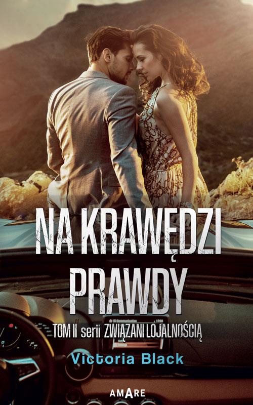 Tytuł: Na krawędzi prawdy
Autor: Victoria Black
Wydawnictwo: Amare
Formaty: EPUB, MOBI