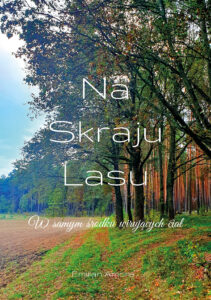 Na skraju lasu. W samym środku wirujących ciał. — okładka e-booka