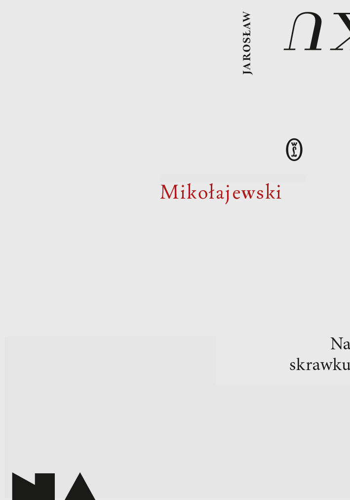 Tytuł: Na skrawku
Autor: Jarosław Mikołajewski
Wydawnictwo: Wydawnictwo Literackie
Formaty: EPUB, MOBI