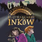 Na straży tajemnic. Klątwa skarbu Inków — okładka e-booka