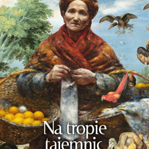 Tytuł: Na tropie tajemnic dzieł sztuki
Autor: Przemysław Barszcz, Joanna Łenyk-Barszcz
Wydawnictwo: Zona Zero
Formaty: EPUB, MOBI