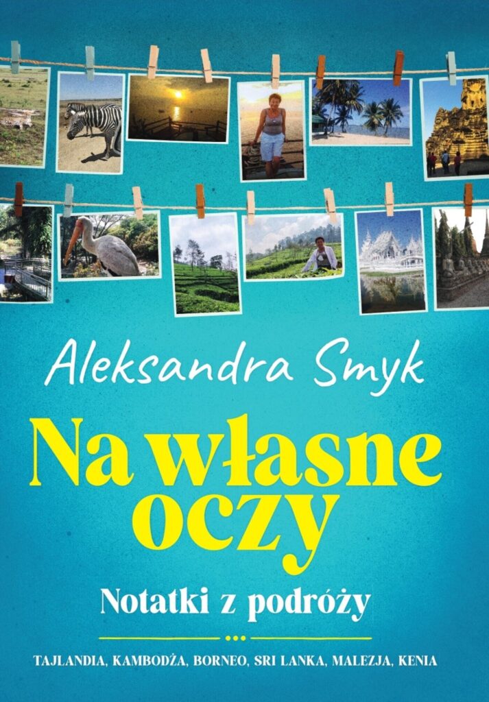 Na własne oczy. Notatki z podróży. — okładka
