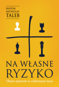 Tytuł: Na własne ryzyko. Ukryte asymetrie w codziennym życiu /OP. MKK/
Autor: Nassim Nicholas Taleb
Wydawnictwo: Zysk i S-ka
Formaty: EPUB, MOBI