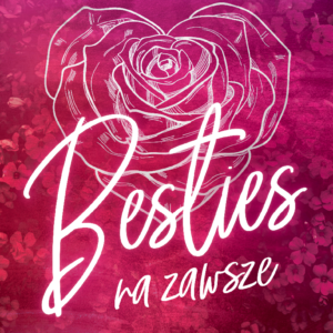 Na zawsze (Tom 1). Besties — okładka e-booka