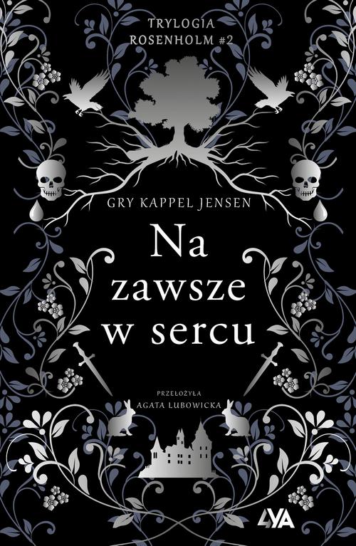 Tytuł: Na zawsze w sercu
Autor: Gry Kappel-Jensen
Wydawnictwo: Books4YA
Formaty: MOBI, EPUB