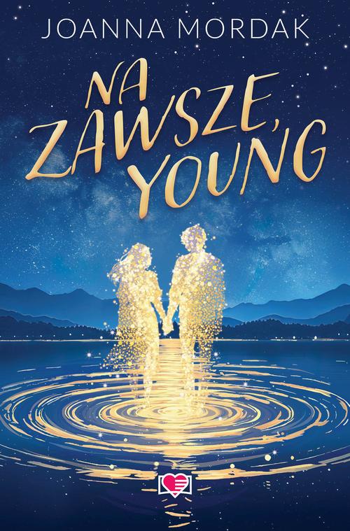 Tytuł: Na zawsze, Young
Autor: Joanna Mordak
Wydawnictwo: Papierowe Serca
Formaty: MOBI, EPUB