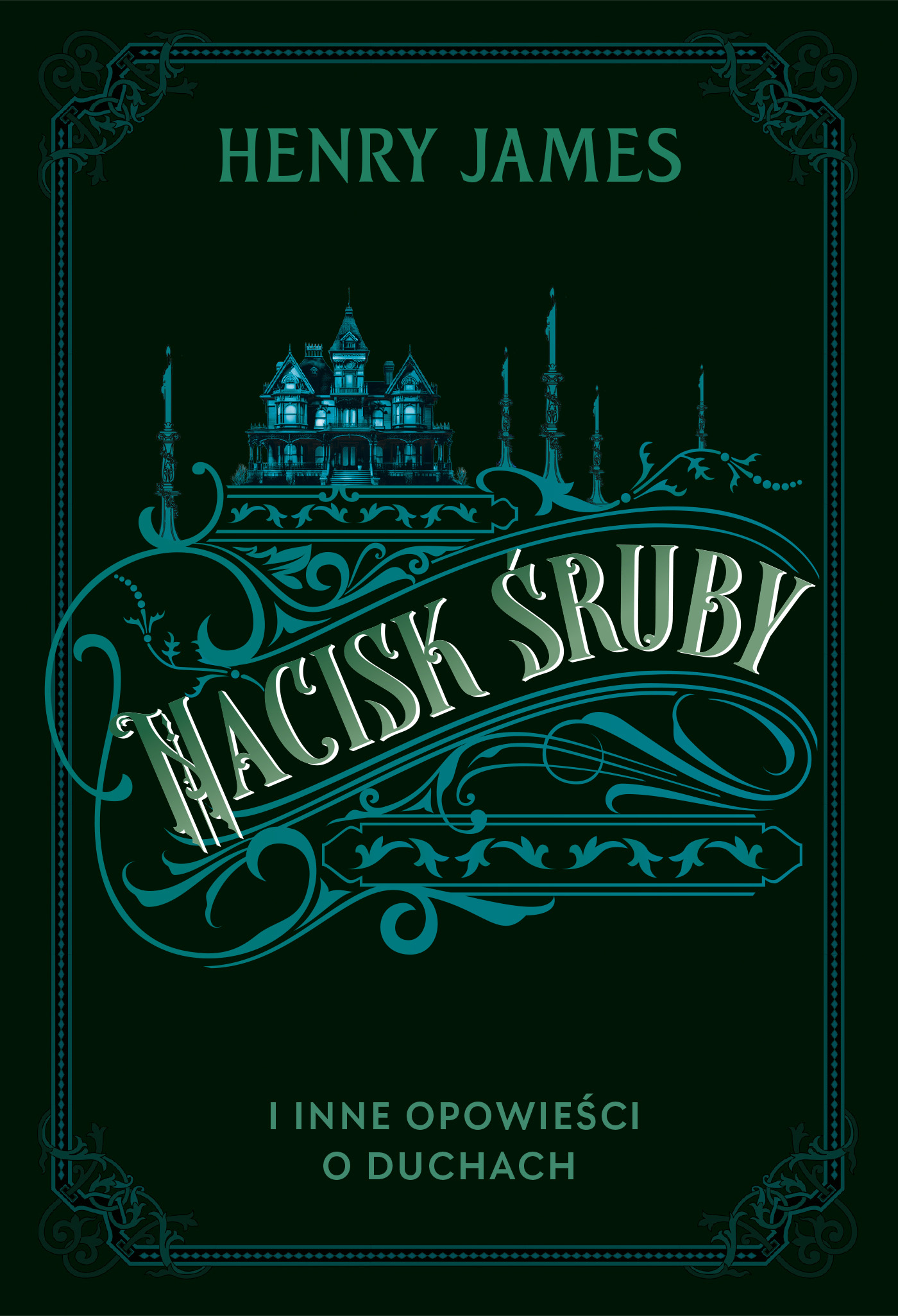 Tytuł: Nacisk śruby i inne opowieści o duchach
Autor: Henry James
Wydawnictwo: Zysk i S-ka
Formaty: EPUB, MOBI