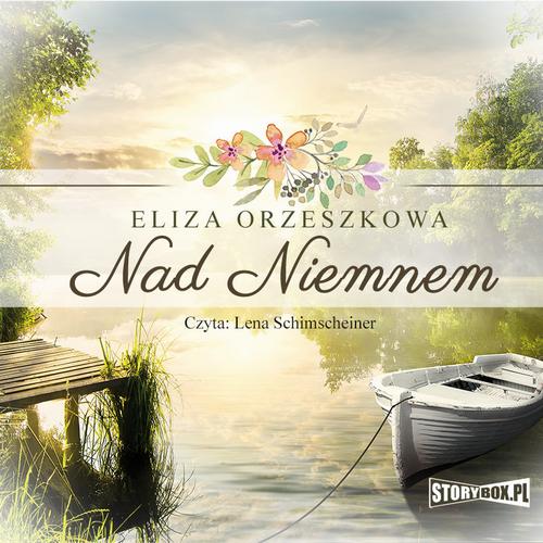 Tytuł: Nad Niemnem
Autor: Eliza Orzeszkowa
Wydawnictwo: Storybox
Formaty: MP3